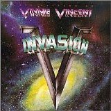Vinnie Vincent Invasion - All Systems Go