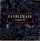 Candlemass - Chapter VI
