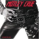 Mötley Crüe - Too Fast for love