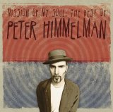 Peter Himmelman - Mission of my Soul:  The Best of Peter Himmelman