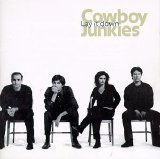 Cowboy Junkies - Lay It Down