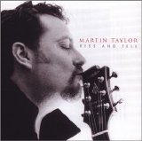 Martin Taylor - Kiss And Tell