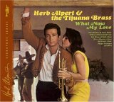 Herb Alpert & the Tijuana Brass - What Now My Love