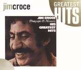 Jim Croce - Photographs & Memories, His Greatest Hits