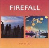 FIREFALL - Undertow/Clouds Across The Sun