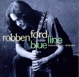 Robben Ford & The Blue Line - Robben Ford & The Blue Line
