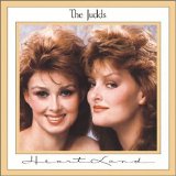 The Judds - Heartland