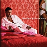 Babyface - A Love Story