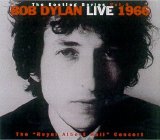 Bob Dylan - Bootleg Series, Vol. 4: Live 1966 - The Royal Albert Concert