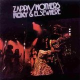 Frank ZAPPA - 1974; Roxy & Elsewhere
