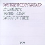 Metheny, Pat - Pat Metheny Group