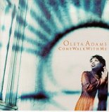 Oleta Adams - Come Walk With Me
