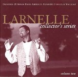 Larnelle Harris - Larnelle Collector's Series