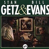 Stan Getz with Bill Evans - Stan Getz & Bill Evans
