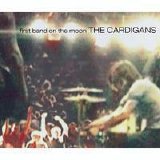 The Cardigans - First Band on the Moon