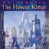 The Flower Kings - Retropolis