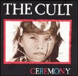 The Cult - Ceremony