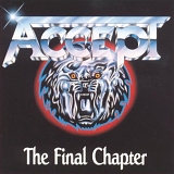 Accept - The Final Chapter
