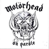 Motorhead - On Parole