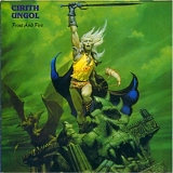 CIRITH UNGOL - Frost And Fire