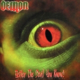 Demon - Better the Devil You Know