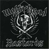 Motorhead - Bastards