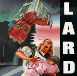 Lard - The Last Temptation Of Reid