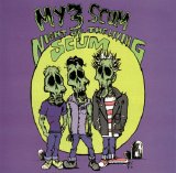 My 3 Scum - Night of the Living Scum