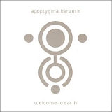Apoptygma Berzerk - Welcome To Earth