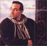 Al Di Meola - Al Di Meola Revisited