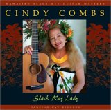 Cindy Combs - Slack Key Lady