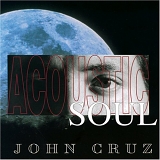 John Cruz - Acoustic Soul