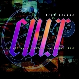 Cult, (The) - High Octane Cult