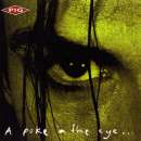 Pig - A Poke In The Eye... With A Sharp Stick