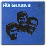 Hui Ohana - The Best of Hui Ohana, Vol. 2