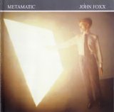 John Foxx - Metamatic