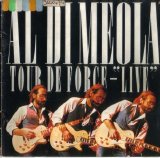 Al Di Meola - Tour De Force - 'Live'