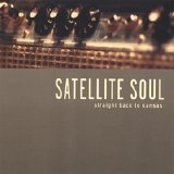 Satellite Soul - Straight Back To Kansas