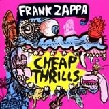 Frank Zappa - Cheap Thrills