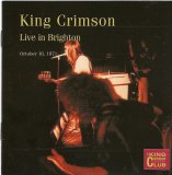 King Crimson - Live In Brighton
