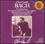 Glenn Gould - The English Suites