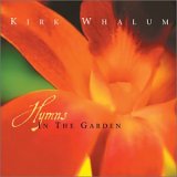 Kirk Whalum - Hymns In The Garden