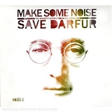 Various artists - Make Some Noise - Save Darfur