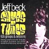 Jeff Beck - Shapes of Things