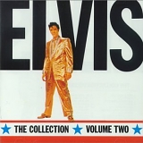 Elvis Presley - The Elvis Presley Collection Vol. 2
