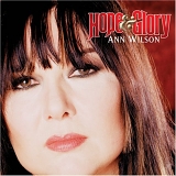 Ann Wilson - Hope & Glory