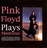 Pink Floyd - Pink Floyd Plays Montreux