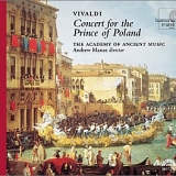 Andrew Manze & The Academy of Ancient Music - Vivaldi : Concert for the Prince of Poland