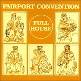 Fairport Convention - Full House