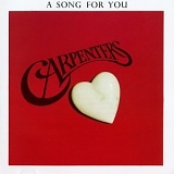 Carpenters - A Song For You
